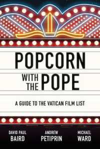 Popcorn with the Pope : A Guide to the Vatican Film List