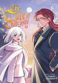 The Tale of the Outcasts Vol. 8 (The Tale of the Outcasts)