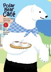 Polar Bear Café: Collector's Edition Vol. 1 (Polar Bear Café: Collector's Edition)