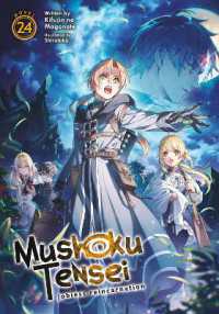 Mushoku Tensei: Jobless Reincarnation (Light Novel) Vol. 24 (Mushoku Tensei: Jobless Reincarnation (Light Novel))