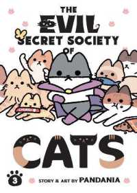 The Evil Secret Society of Cats Vol. 3 (The Evil Secret Society of Cats)