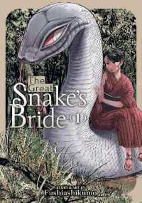 The Great Snake's Bride Vol. 1 (The Great Snake's Bride)