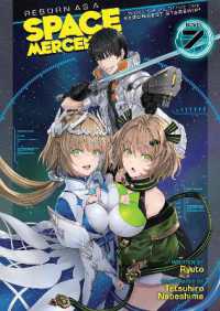 Reborn as a Space Mercenary: I Woke Up Piloting the Strongest Starship! (Light Novel) Vol. 7 (Reborn as a Space Mercenary: I Woke Up Piloting the Strongest Starship! (Light Novel))