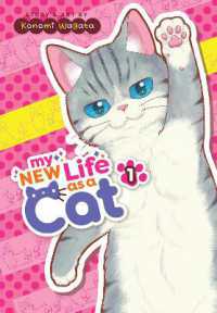 My New Life as a Cat Vol. 1 (My New Life as a Cat)