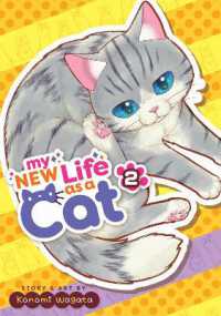 My New Life as a Cat Vol. 2 (My New Life as a Cat)