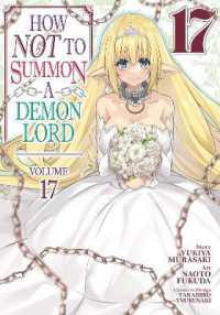 How NOT to Summon a Demon Lord (Manga) Vol. 17 (How Not to Summon a Demon Lord (Manga))
