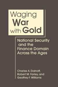 Waging War with Gold : National Security and the Finance Domain Across the Ages