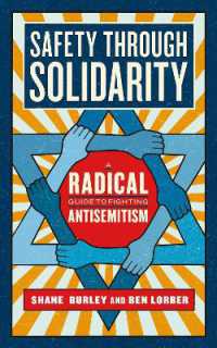 Safety through Solidarity : A Radical Guide to Fighting Antisemitism