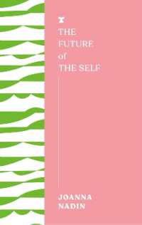 The Future of the Self (The Futures Series)