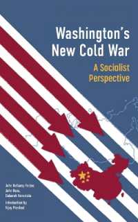 Washington's New Cold War : A Socialist Perspective