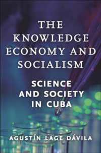 The Knowledge Economy and Socialism : Science and Society in Cuba