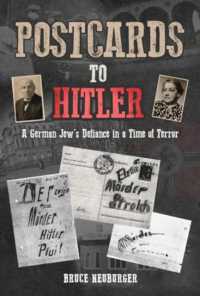 Postcards to Hitler : A German Jew's Defiance in a Time of Terror
