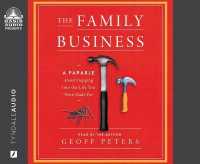 The Family Business : A Parable about Stepping into the Life You Were Made for