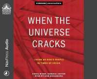 When the Universe Cracks : Living as God's People in Times of Crisis (Kingdom Conversations)