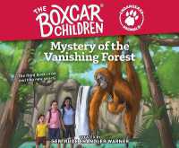 Mystery of the Vanishing Forest : Volume 3 (The Boxcar Children Endangered Animals)