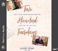 Two Hundred Tuesdays : What a Pearl Harbor Survivor Taught Me about Life, Love, and Faith