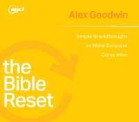 The Bible Reset : Simple Breakthroughs to Make Scripture Come Alive