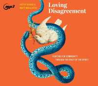 Loving Disagreement : Fighting for Community through the Life of the Spirit