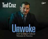 Unwoke : How to Defeat Cultural Marxism in America
