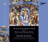 The End of the Modern World : With Power and Responsibility