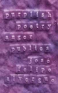 purplish : poetry anger publics (New American Canon)