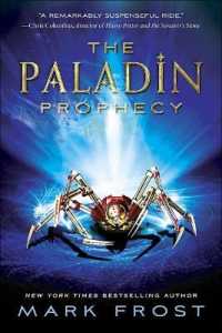 The Paladin Prophecy (Paladin Prophecy)