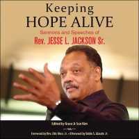 Keeping Hope Alive : Sermons and Speeches of Rev. Jesse L. Jackson, Sr.