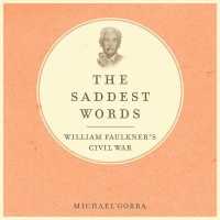 The Saddest Words (12-Volume Set) : William Faulkner's Civil War （Unabridged）