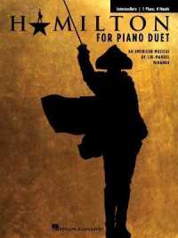 Hamilton for Piano Duet - Intermediate Arrangements for 1 Piano, 4 Hands
