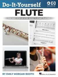 Do-It-Yourself Flute : The Best Step-by-Step Guide to Start Playing