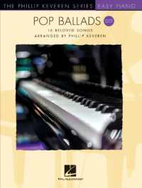 Pop Ballads - Second Edition : Phillip Keveren Series for Easy Piano （2ND）