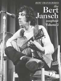 Bert Transcribed - the Bert Jansch Songbook Vol. 2