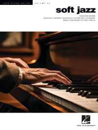 Soft Jazz : Jazz Piano Solos Series Volume 66