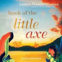 Book of the Little Axe （Unabridged）