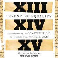 Inventing Equality : Reconstructing the Constitution in the Aftermath of the Civil War （MP3 UNA）