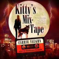 Kitty's Mix-tape (Kitty Norville) （MP3 UNA）