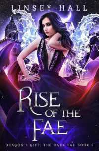 Rise of the Fae (Dragon's Gift: The Dark Fae)