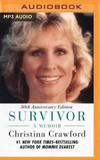 Survivor : A Memoir, 30th Anniversary Edition
