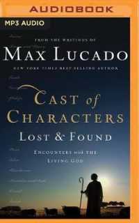 Cast of Characters: Lost and Found : Encounters with the Living God