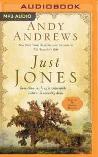 Just Jones : Sometimes a Thing Is Impossible . . . Until It Is Actually Done (A Noticer Trilogy Book)