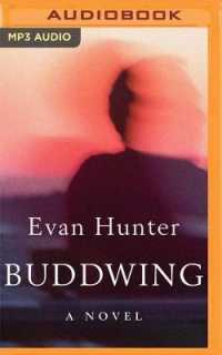 Buddwing : A Novel