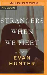 Strangers When We Meet : A Novel