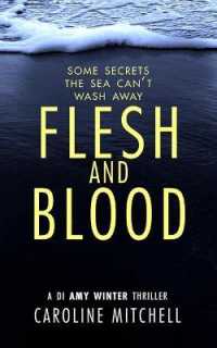 Flesh and Blood (Di Amy Winter Thriller)