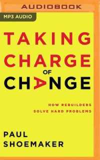 Taking Charge of Change : How Rebuilders Solve Hard Problems