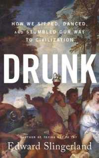 Drunk (10-Volume Set) : How We Sipped, Danced, and Stumbled Our Way to Civilization （Unabridged）