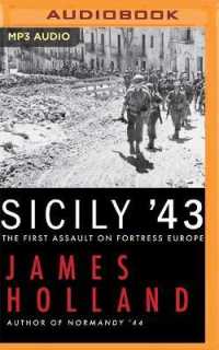 Sicily '43 : The First Assault on Fortress Europe