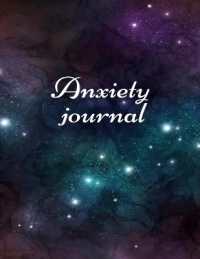 Anxiety journal : Track Your Triggers, Self Care, Daily Schedule & Anxiety Tracker & Planner for Stress Management and Moods.