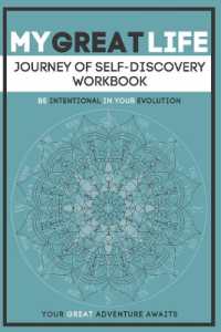 My Great Life: Journey of Self-Discovery Workbook (My Great Life")