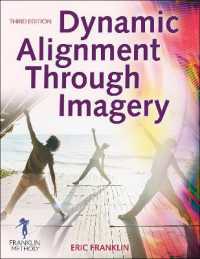 Dynamic Alignment through Imagery （3RD）