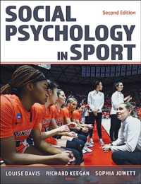 スポーツの社会心理学（第２版）<br>Social Psychology in Sport （2ND）